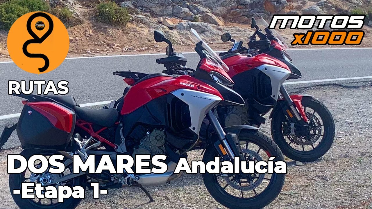 Ducati Dos Mares Andalucía  | Etapa 1