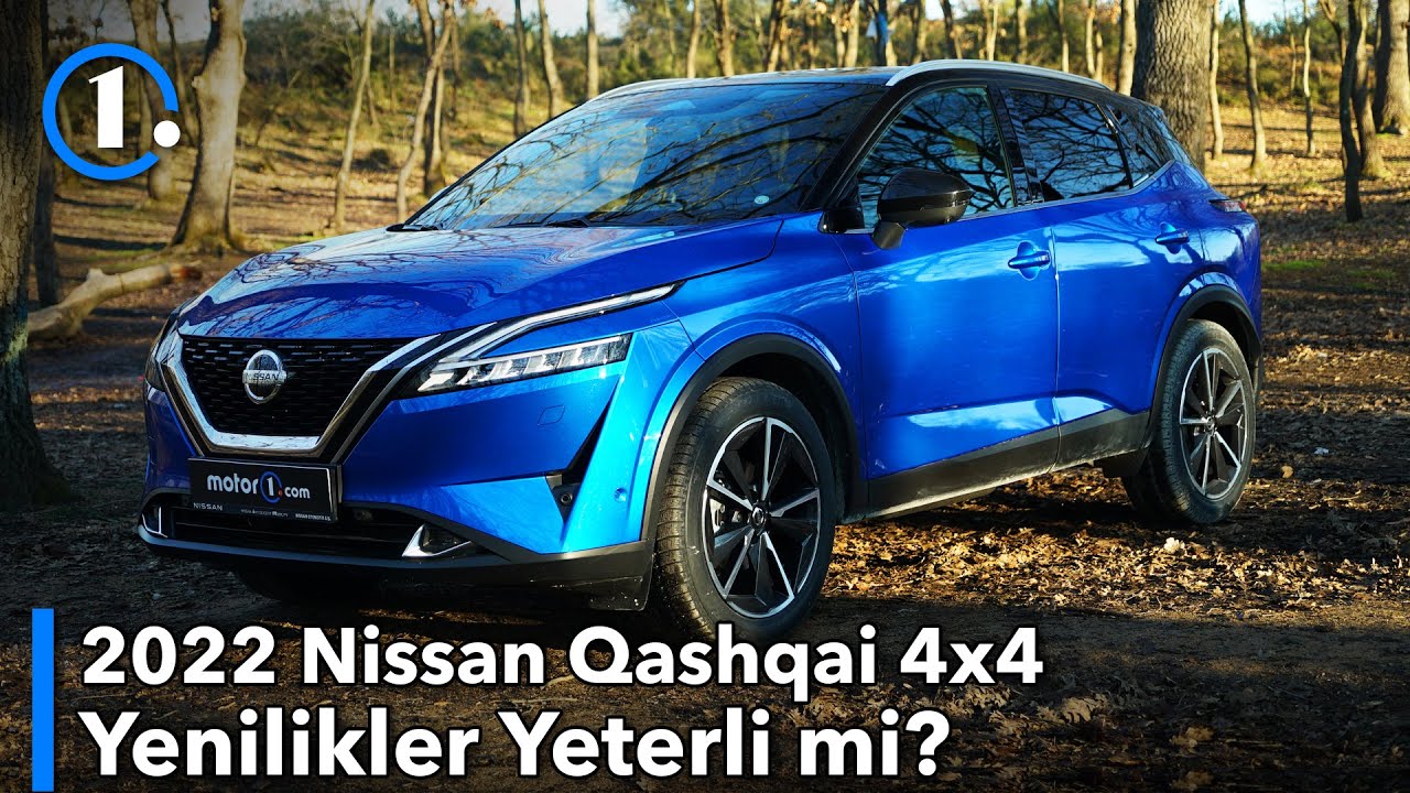 2022 Nissan Qashqai 4x4 | Yenilikler Yeterli mi? | Neden Almalı?