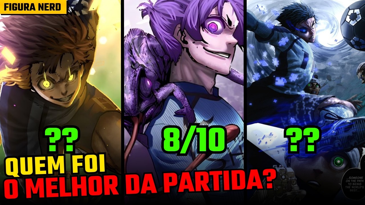 Blue Lock| Veja as notas que cada jogador recebeu da partida entre Japão vs Nigéria (Rin, Isage...)