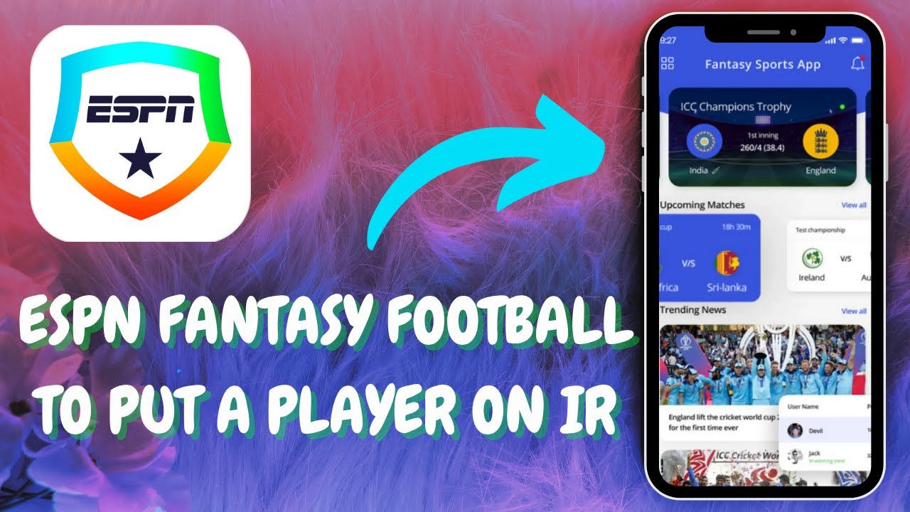 How to Move a Player to IR on Your ESPN Fantasy Football Roster - Here's How You Can Do It - 2025
