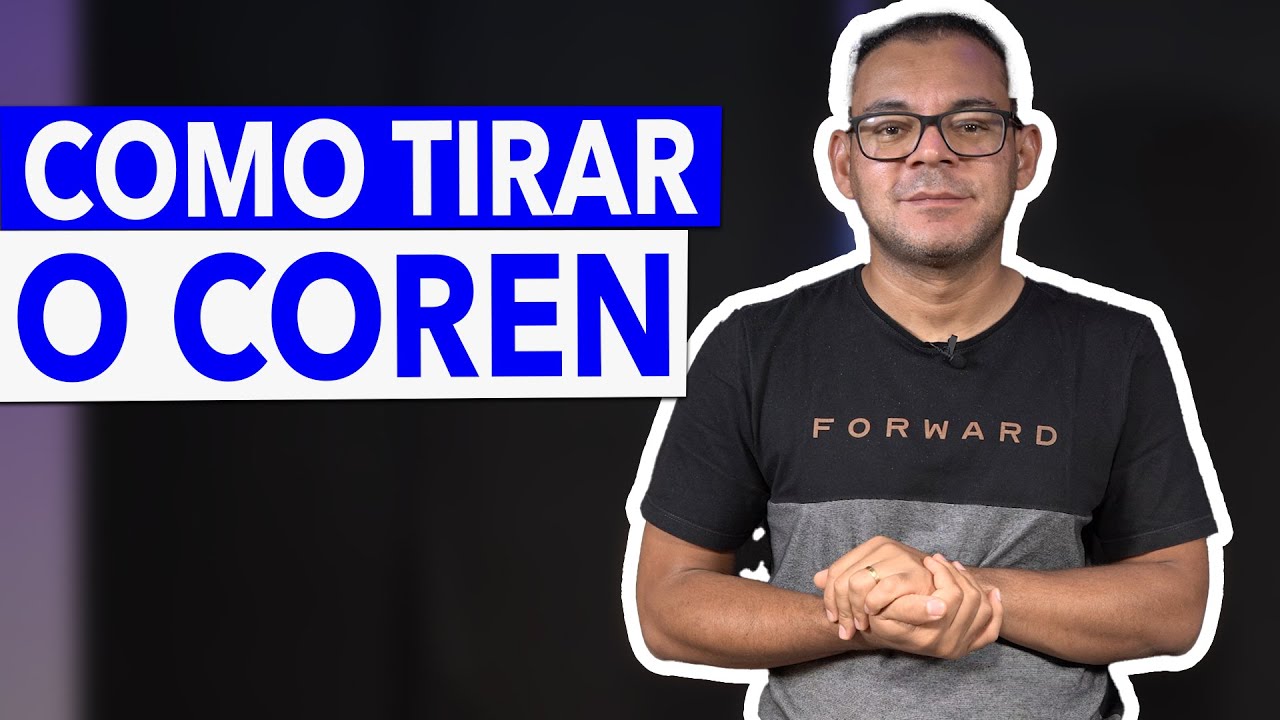 Qual o passo a passo para dar entrada no COREN