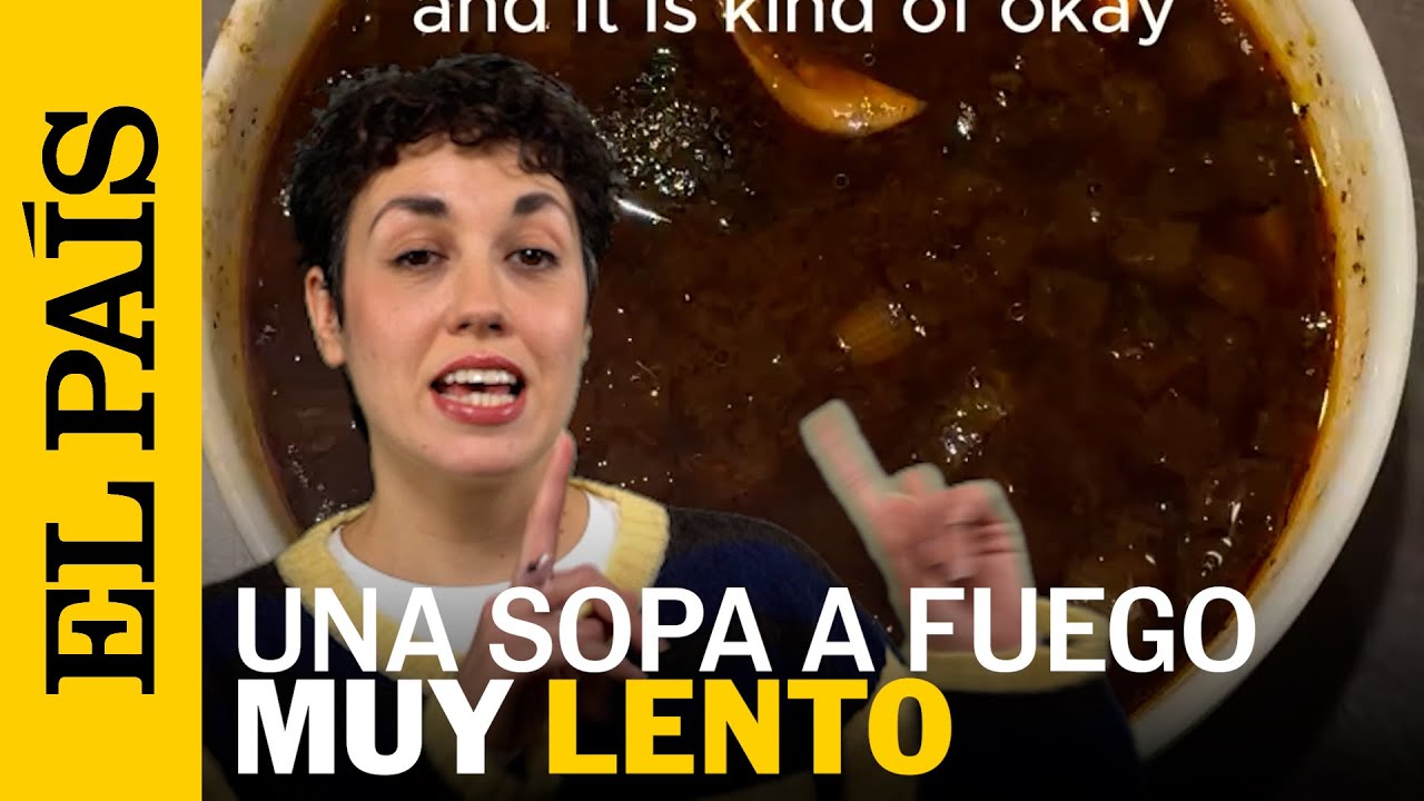 GASTRO | La sopa lleva cocin&aacute;ndose desde hace seis meses viral en TIKTOK | EL PA&Iacute;S