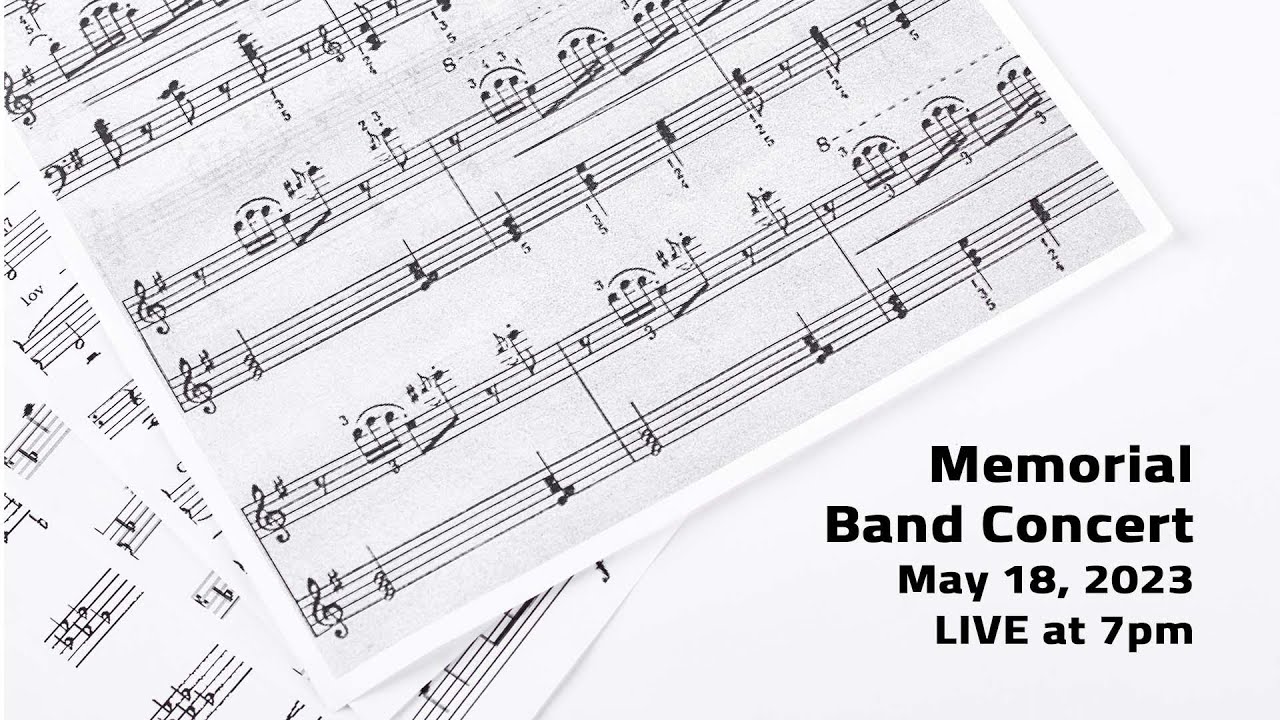 Memorial Band Concert - May 18, 2023