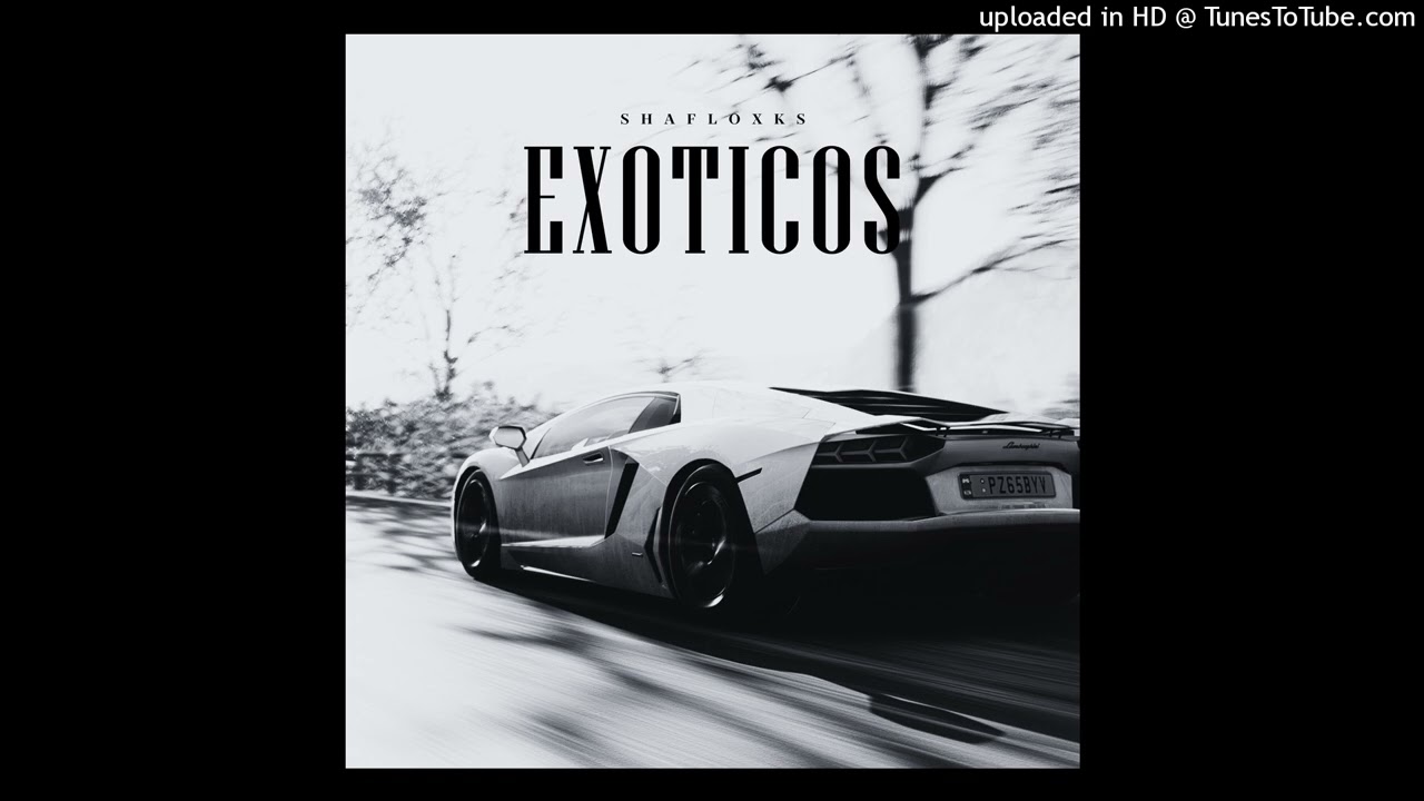 Exoticos (Prod Black Mafia Beats)
