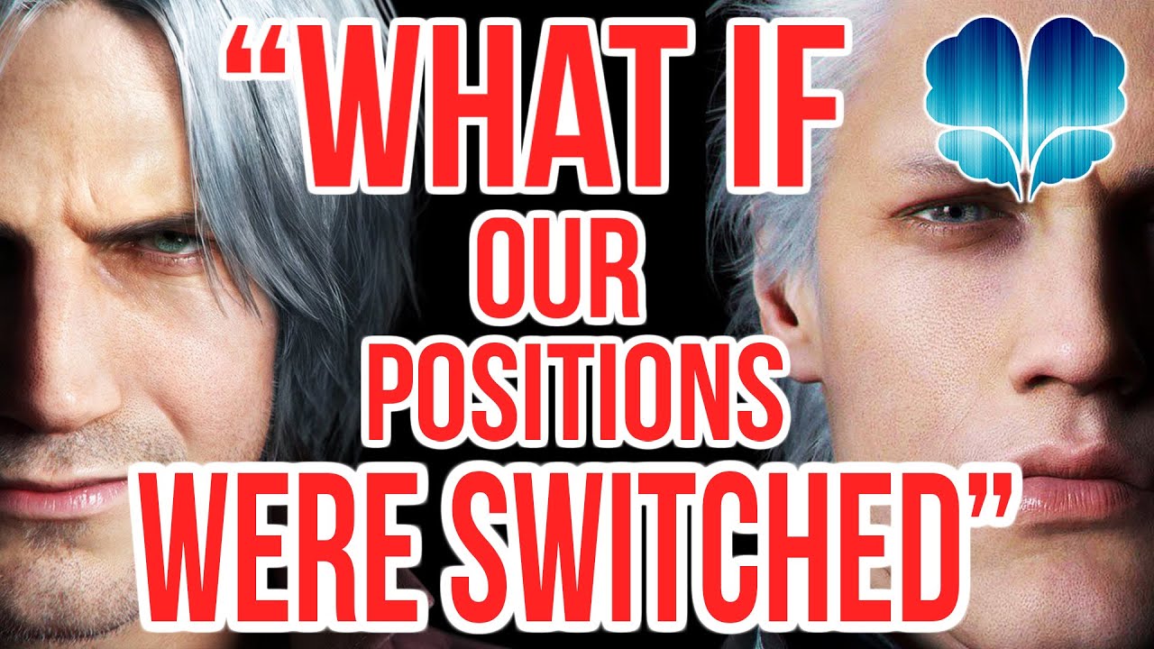 Что, если бы Данте и Вергилий поменялись местами? Часть 1 | Анализ Devil May Cry 5