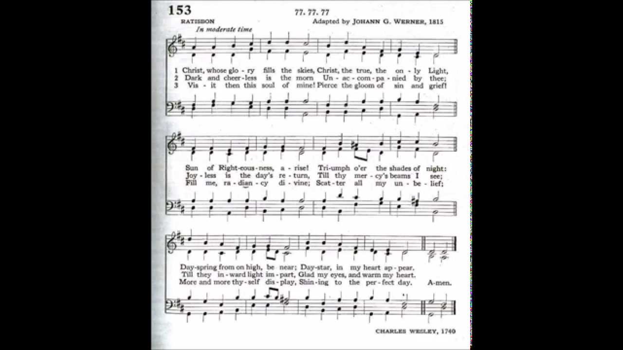 Christ, Whose Glory Fills the Skies (Ratisbon)