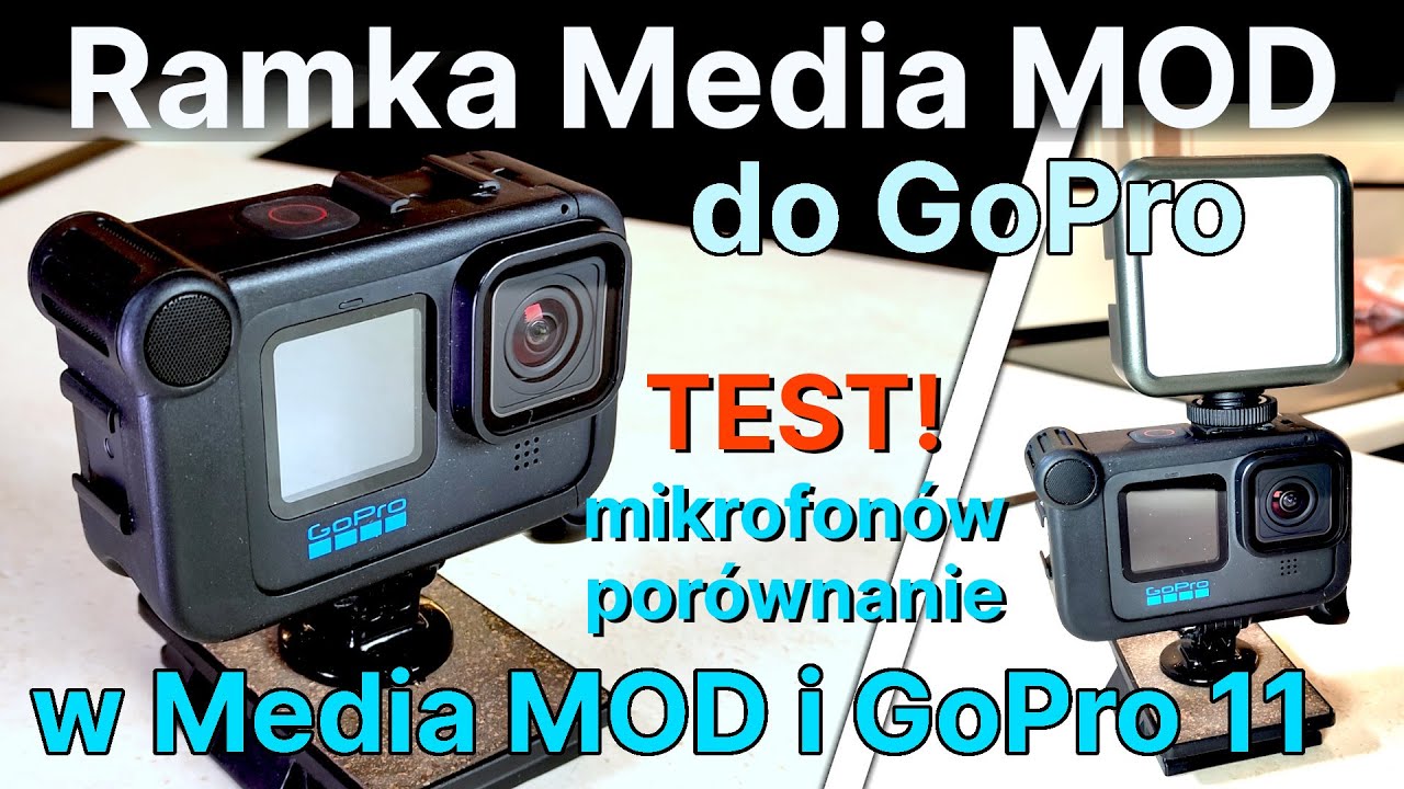 Ramka Media MOD do GoPro - TESTY i por&oacute;wnania Mikrofon&oacute;w w GoPro Hero 11 i w ramce Media MOD