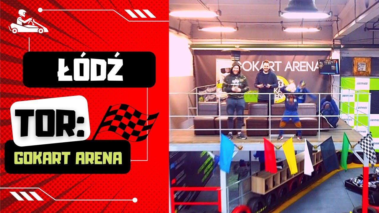 Tor 2 - Gokart Arena Łódź