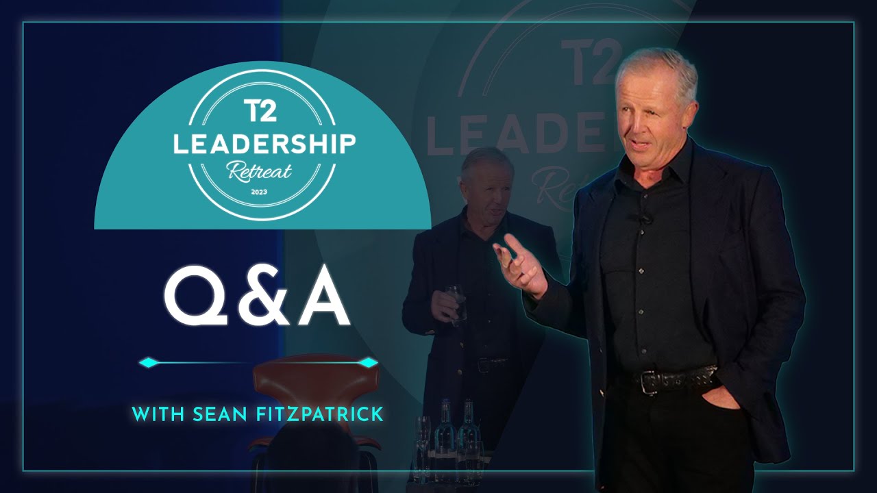 Sean Fitzpatrick Shares Secrets to Success at T2 Leadership Retreat 2023 (Motivational Speech)