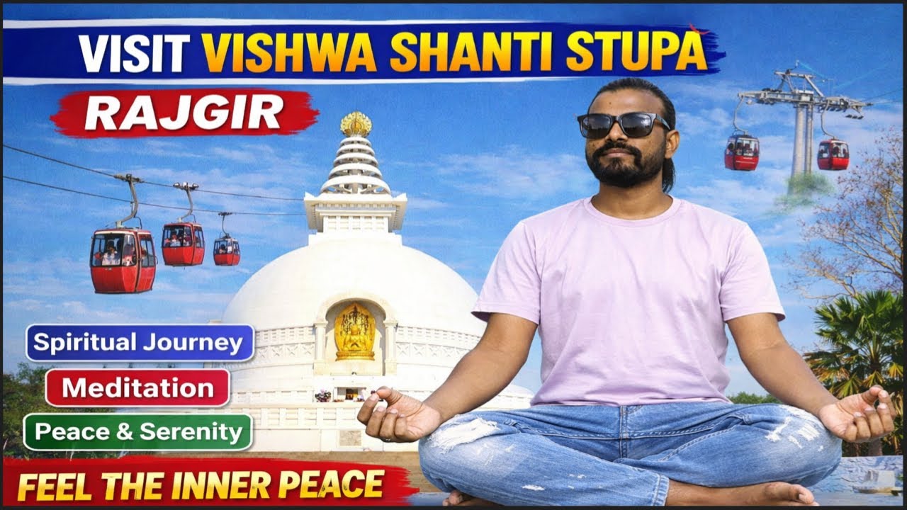 Vishwa Shanti Stupa: Rajgir Vlog 🕊️