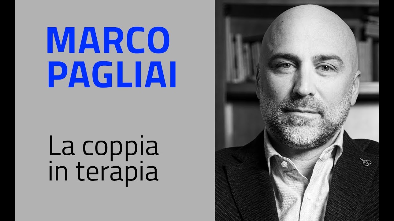 Marco Pagliai - La coppia in terapia