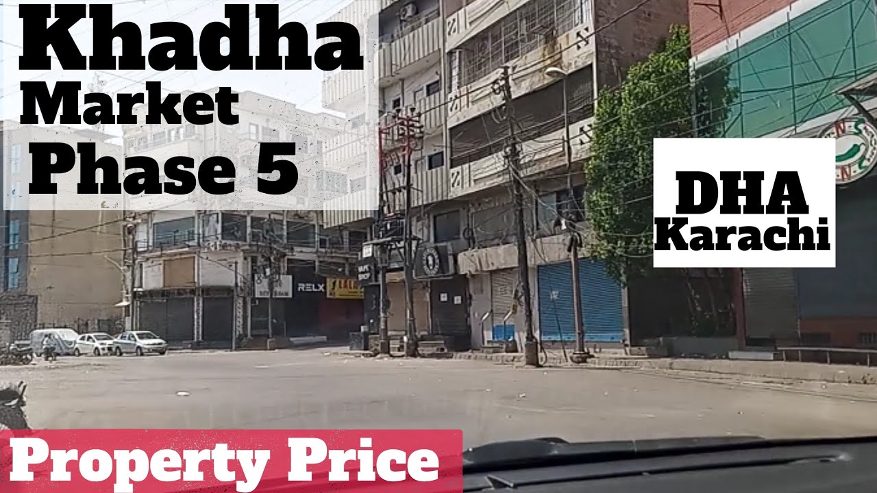 Exploring the Vibrant Khadda Market in DHA Karachi Phase 5: A Shopper's Paradise!