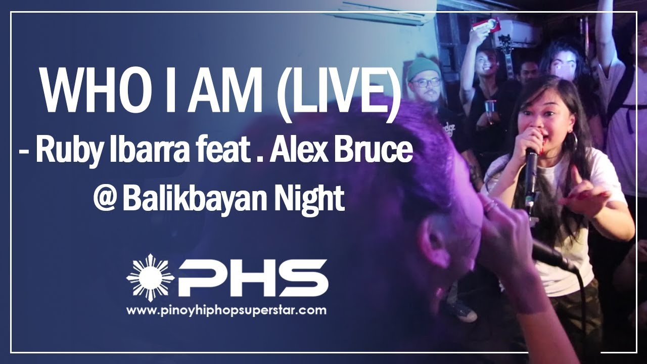 Who I am LIVE - Ruby Ibarra feat. Alex Bruce Balikbayan Night
