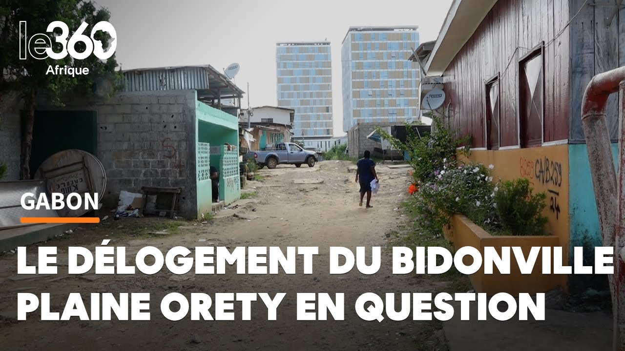 Libreville: les conditions des habitants du bidonville Plaine Orety pour leur relogement