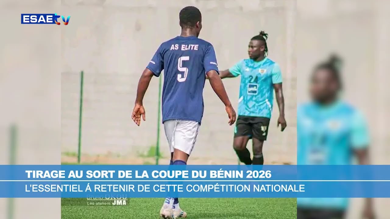 QUE RETENIR SUR LA COUPE DU BENIN