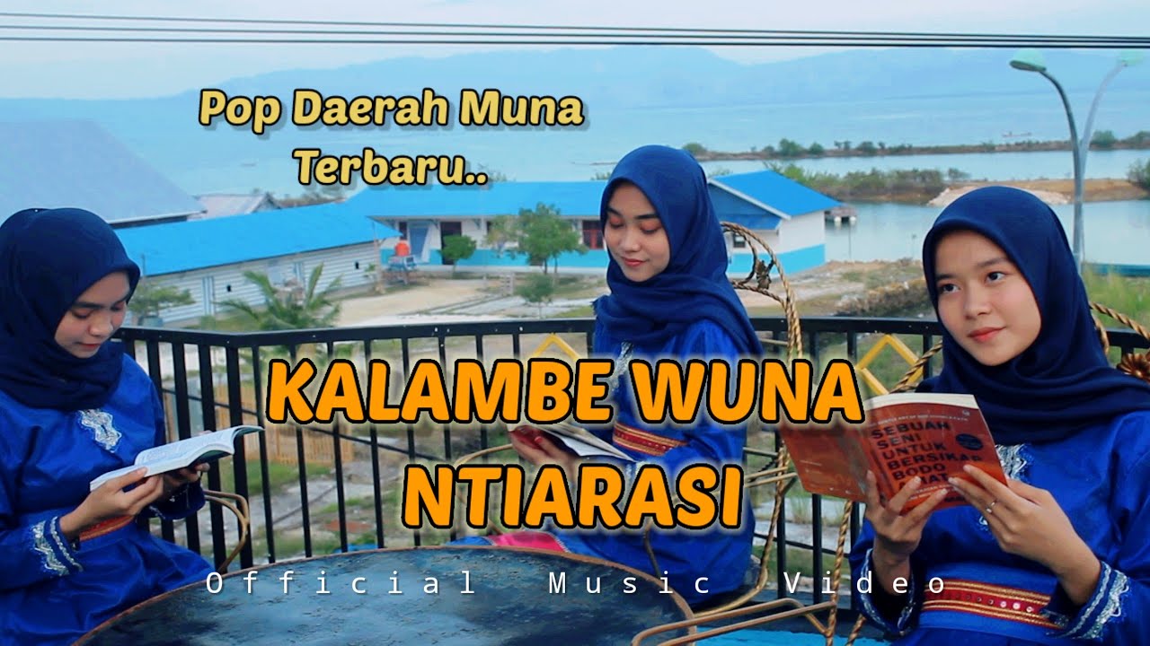 Kalambe Wuna Ntiarasi by Rizkal FN || Official Music Video | Lagu Pop Daerah Muna Terbaru