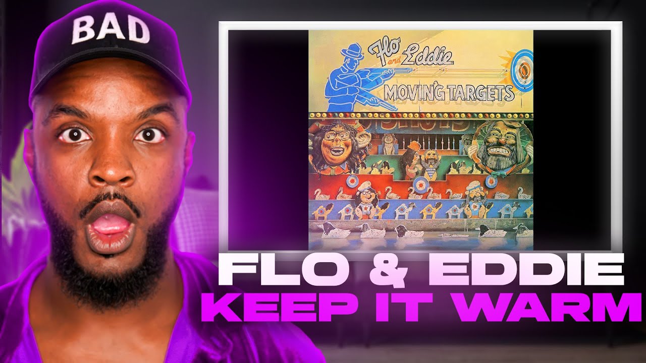 Flo & Eddie - Keep It Warm REACTION