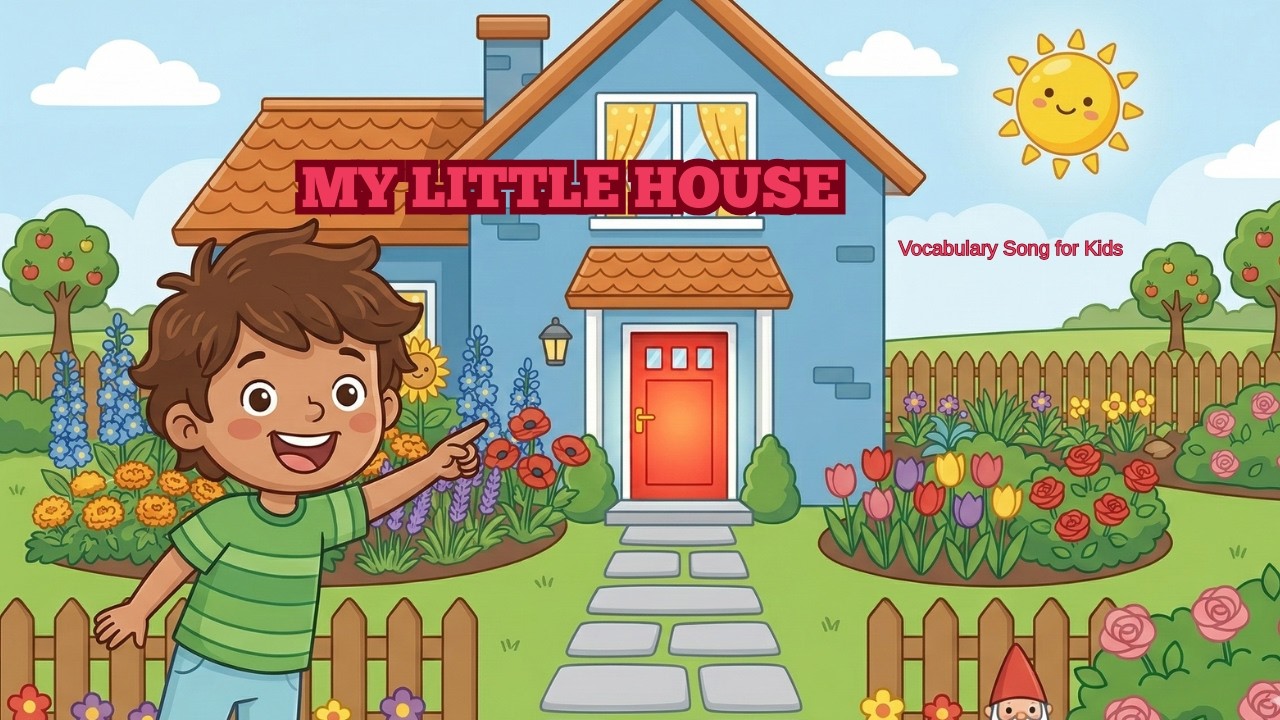 Learn House Vocabulary: The Little House Song for Kids!