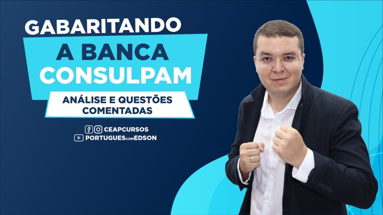 Gabaritando a banca CONSULPAM| Português com Edson