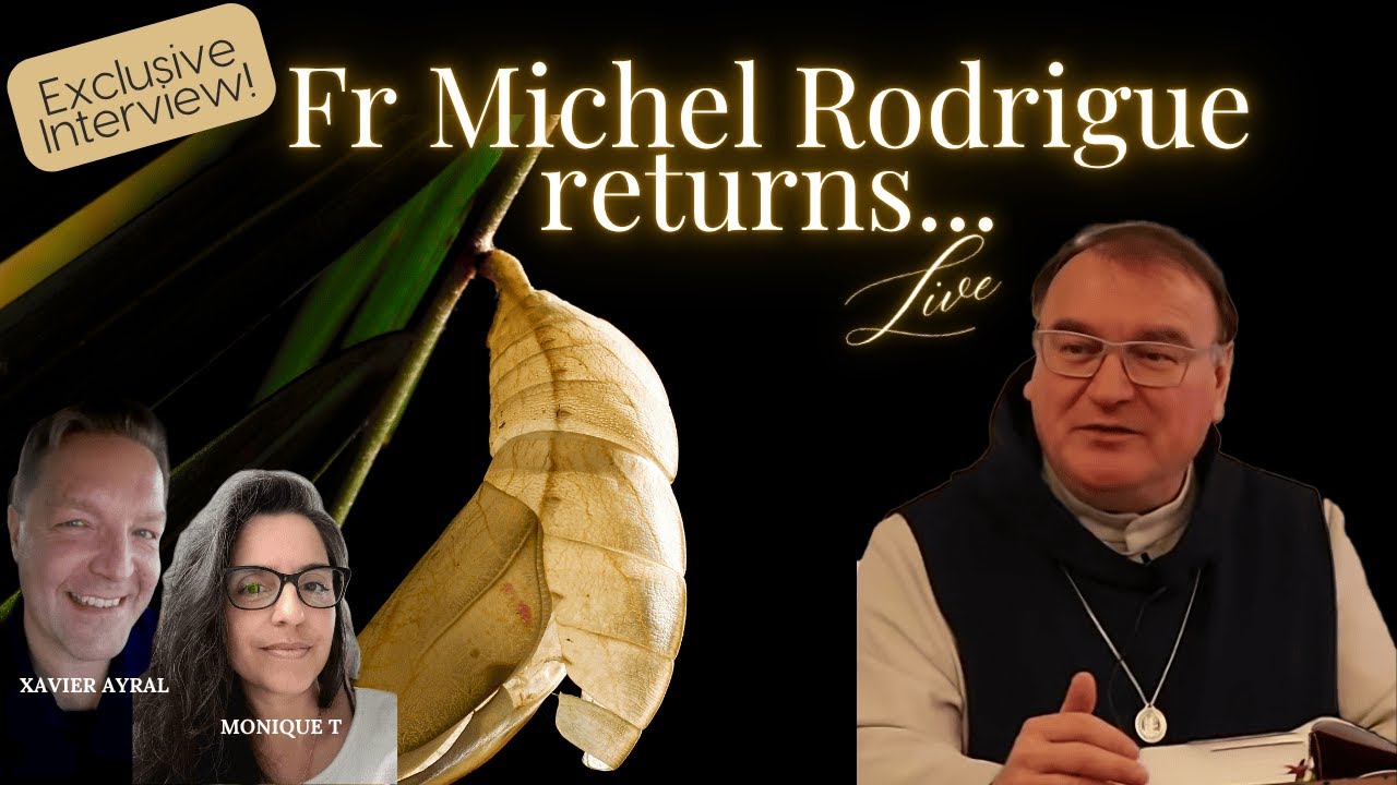 🇬🇧 EXCLUSIVE! FR. MICHEL RODRIGUE RETURNS — IN ENGLISH