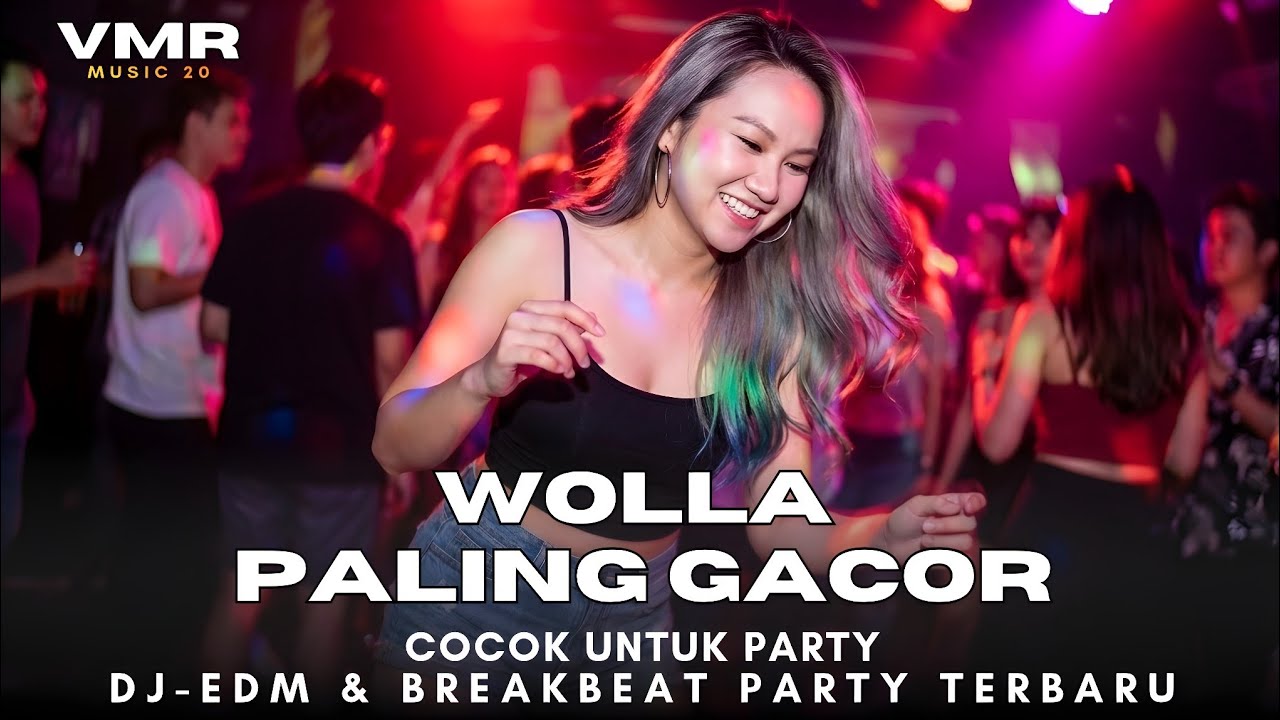 DJ _WOLLA PALING GACOR_ BREAKBEAT DISCO TANAH TERBARU_ PARTY SENTAK_ FULL BASS
