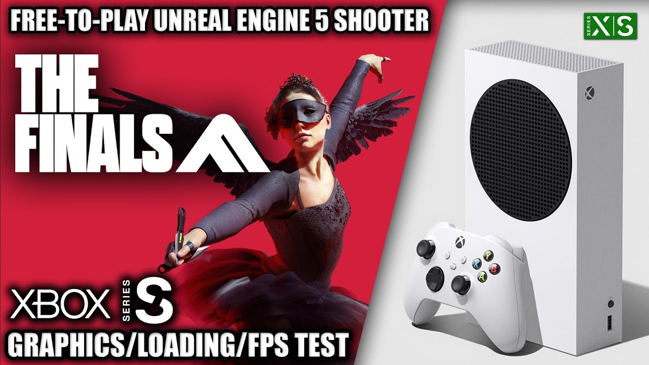 The Finals - Xbox Series S Gameplay + FPS Test