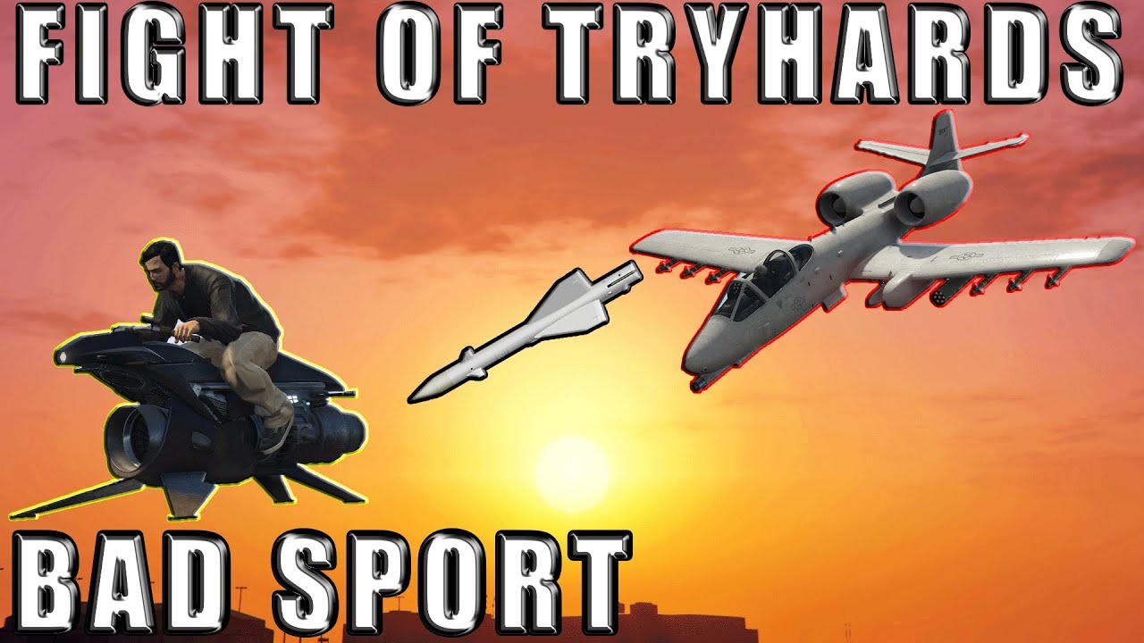 B11 Strikeforce Fighting Oppressor MK2 Tryhards & More | Gta 5 Online - Bad Sport Edition