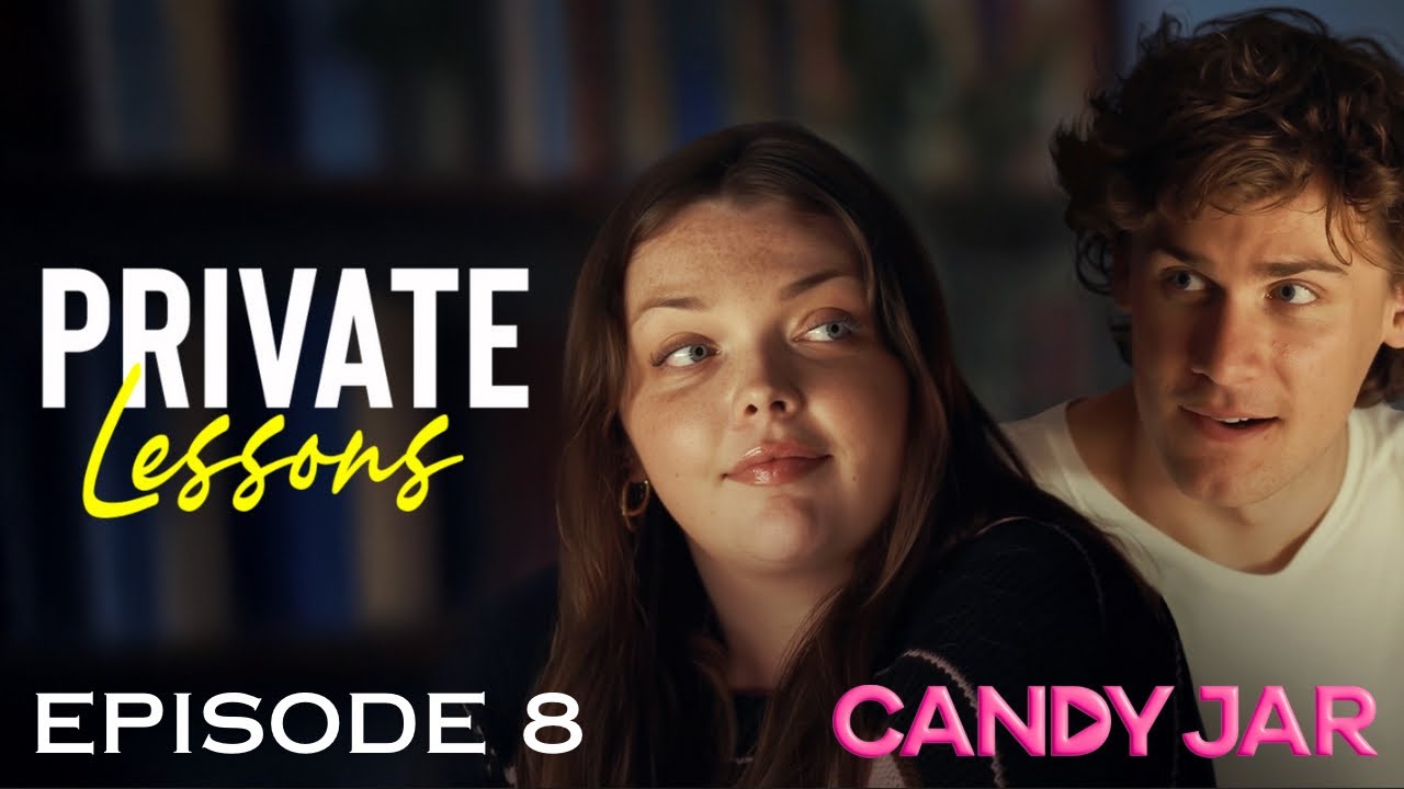 Private Lessons | E8 | CandyJar TV
