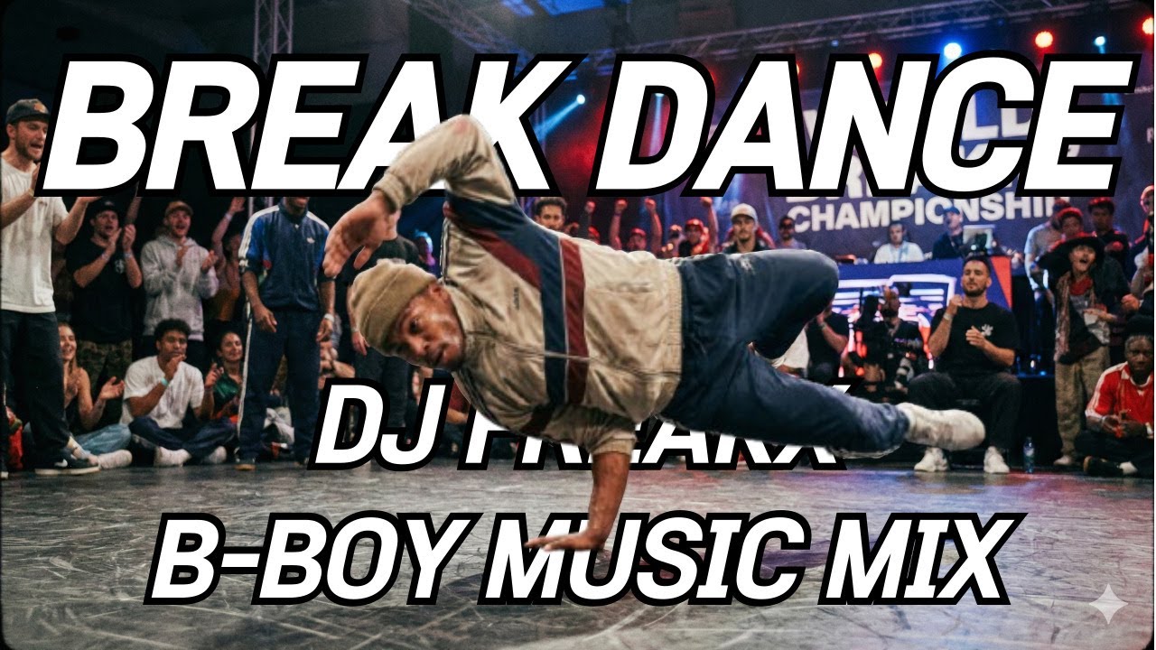 DJ FREAKX Bboy Music Mix 2026 👟 Best Breakbeats for Practice (116BPM)