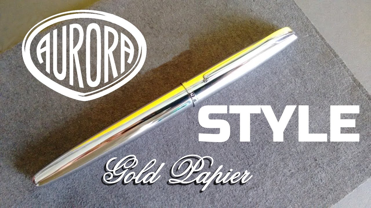Recensione penna stilografica AURORA STYLE 