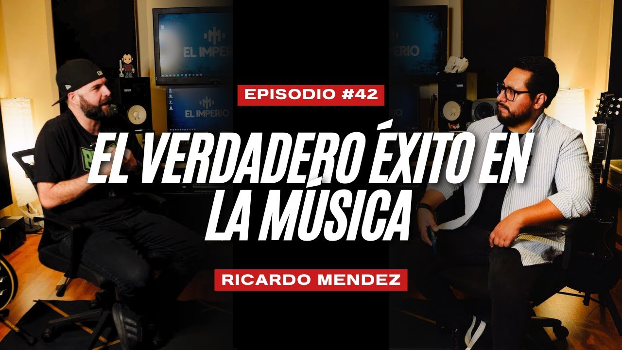 TGN #podcast #42: Ricardo Mendez | El Verdadero &Eacute;xito en la M&uacute;sica: Conectar con lo que Eres