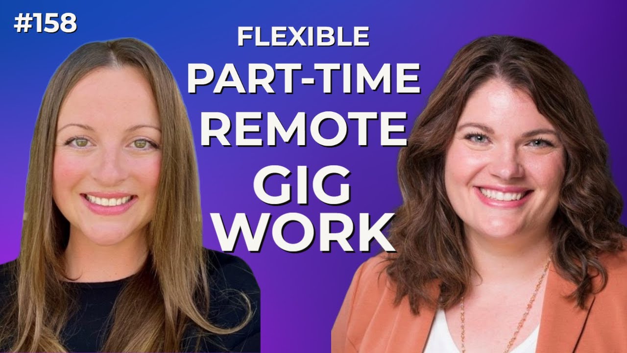 How to Land Flexible, Part-Time Remote Gig Work (guest Working Solutions)