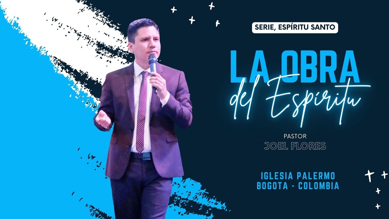 ¿Cuál es la obra del Espíritu Santo?
