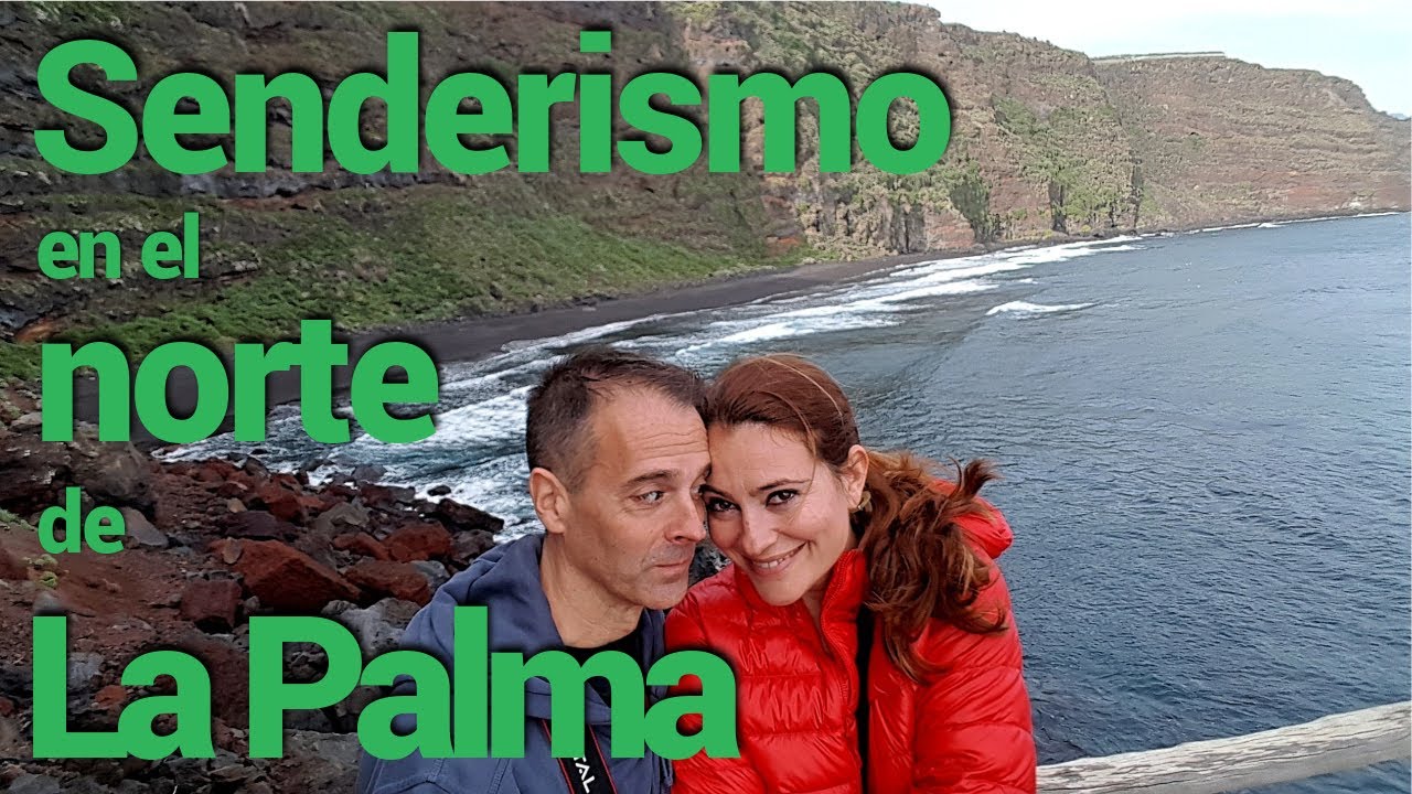 Qué ver en el norte de La Palma y rutas senderismo