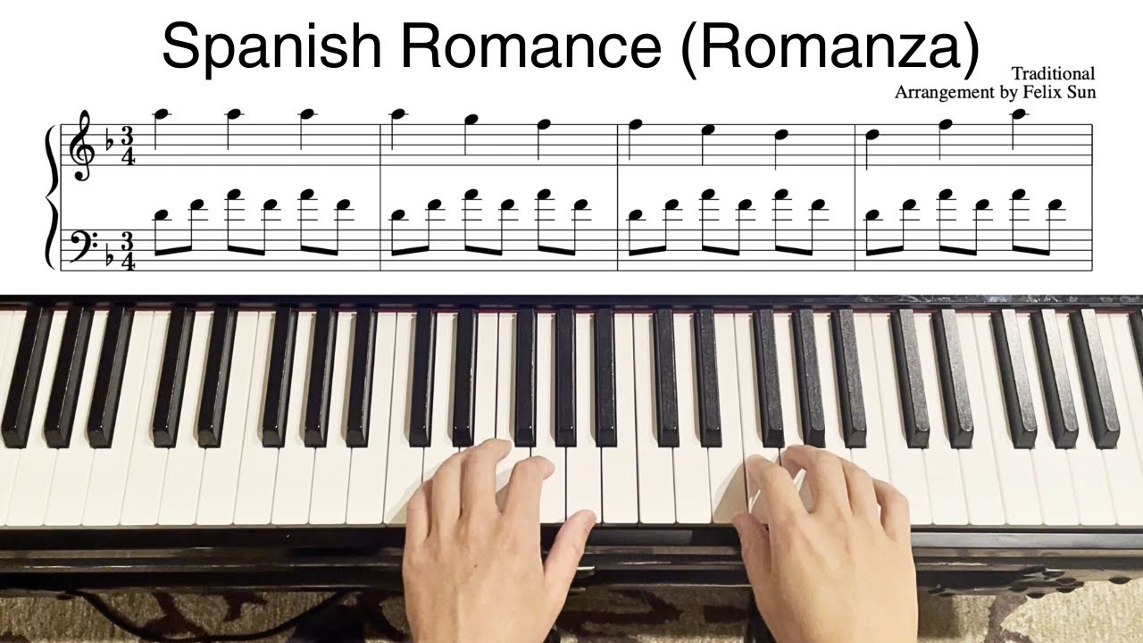 Spanish Romance (Romanza) - EASY Piano + Sheets