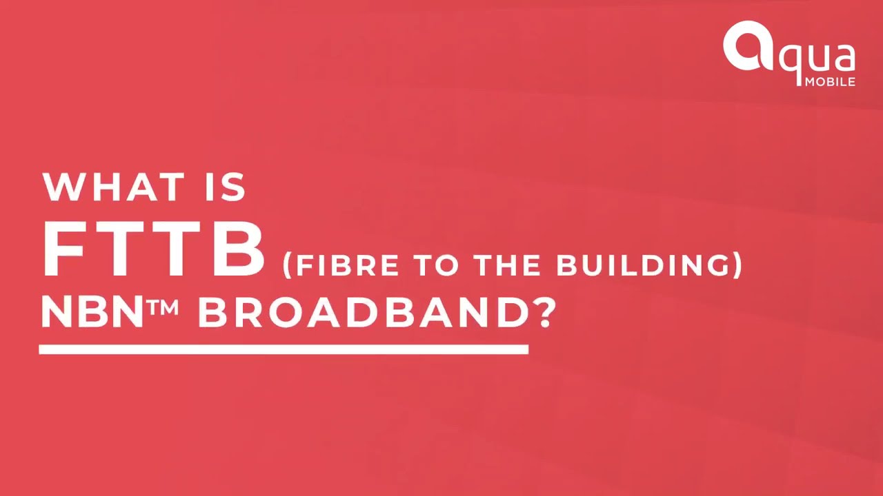 NBN SERIES | FIBRE TO THE BUILDING (FTTB)