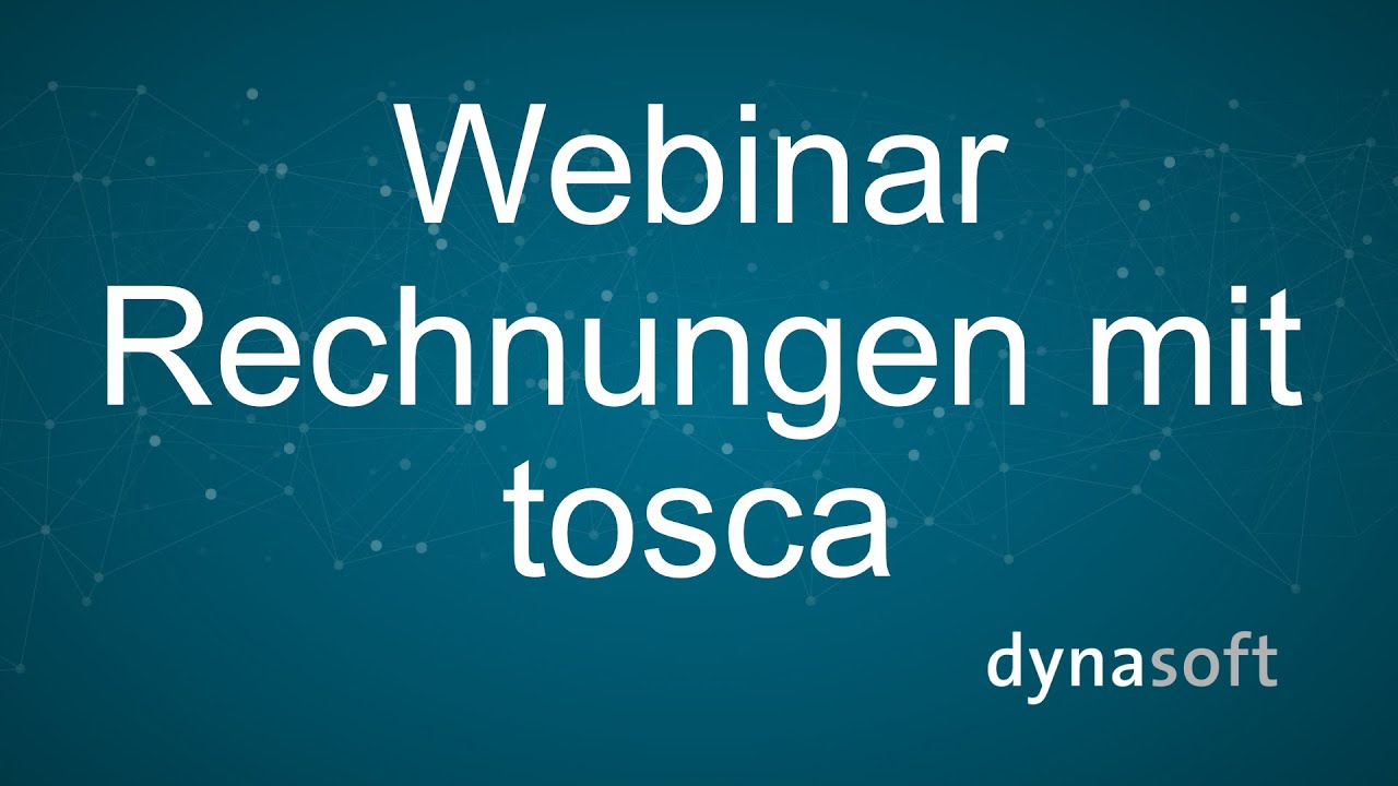 Webinar Rechnungen mit tosca
