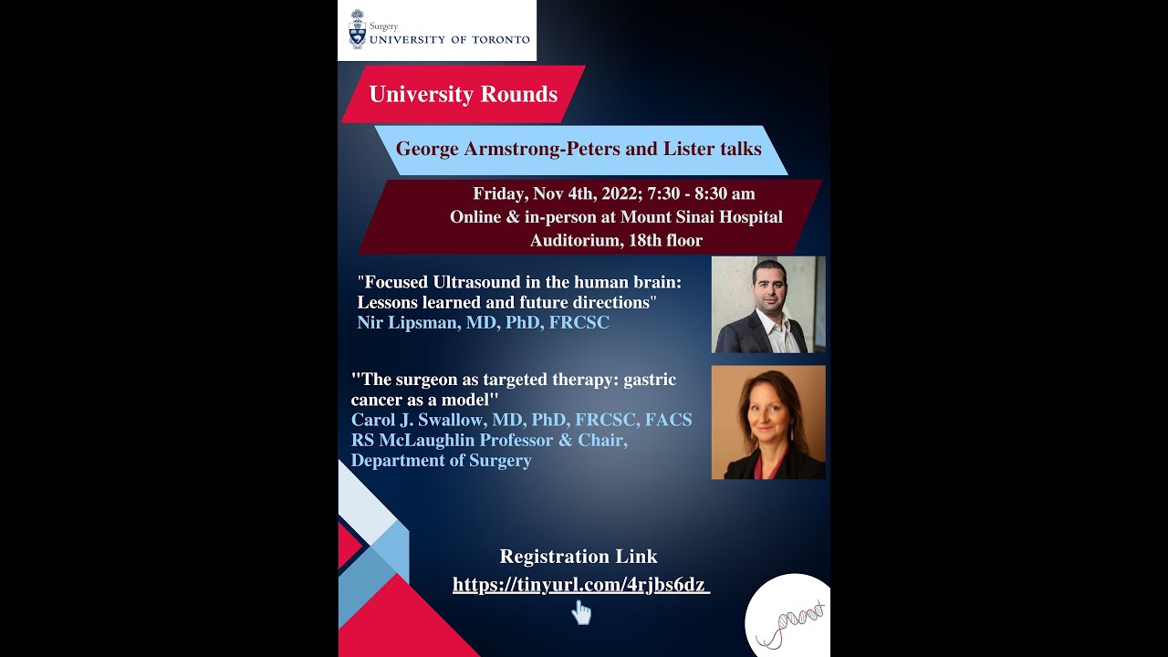 George Armstrong-Peters and Lister Talks 2022- Department of Surgery University Rounds