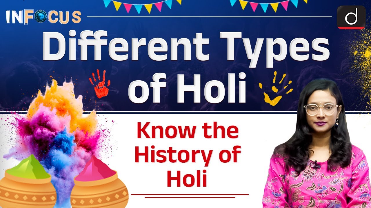 Types of Holi Celebrations in India | Holi 2025 | InFocus | Drishti IAS English