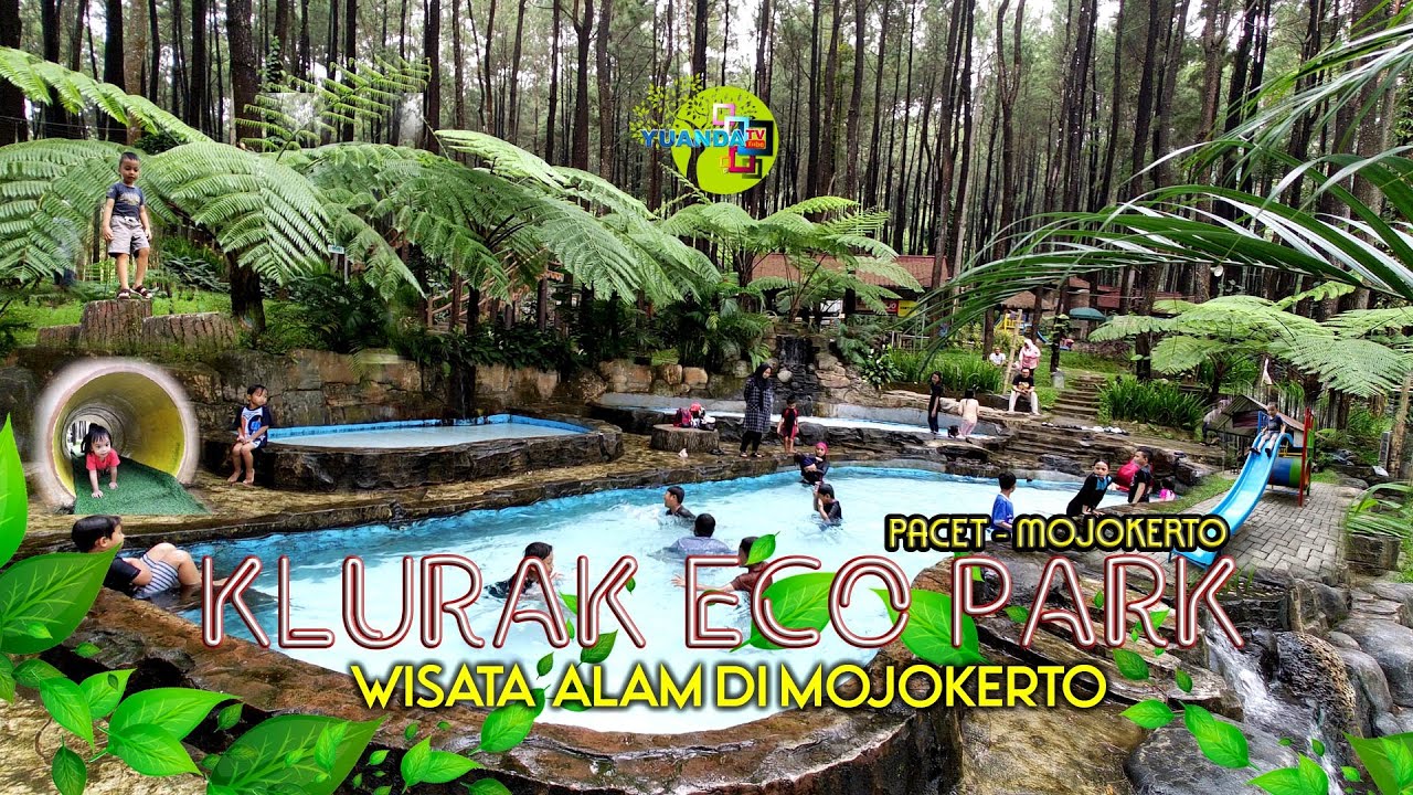 KLURAK ECO PARK PACET MOJOKERTO