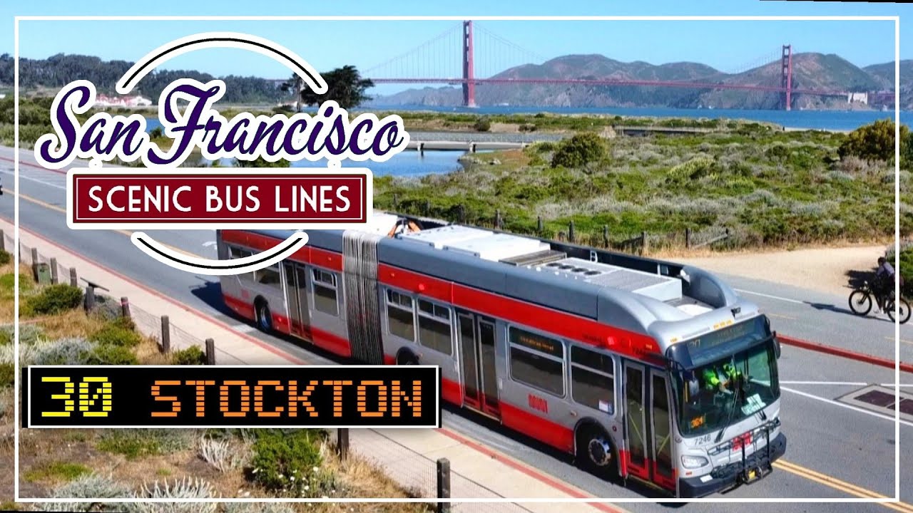 San Francisco Scenic Bus Lines - The 30-Stockton line.
