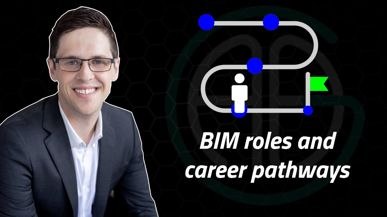BIM roles and career pathways - how to 'get into BIM'