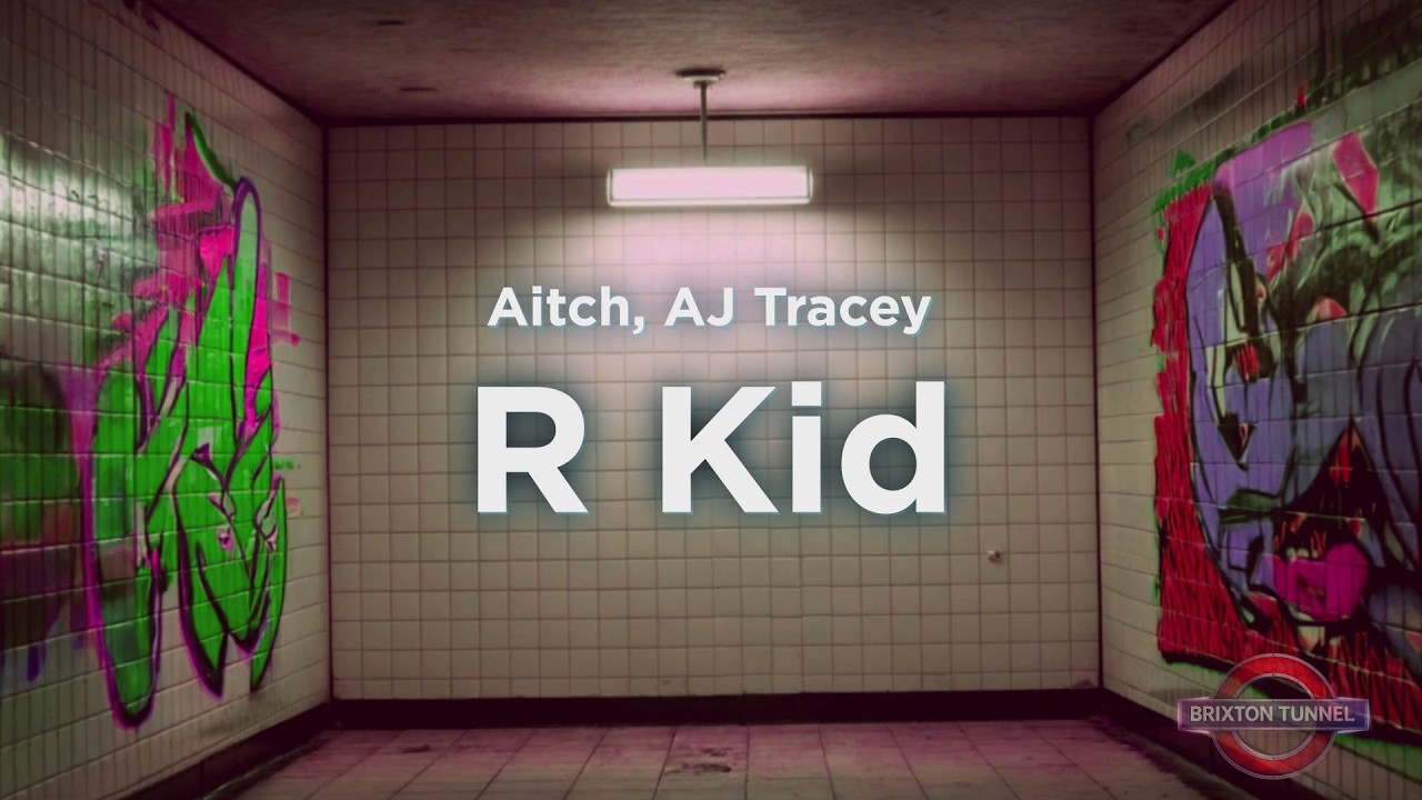 Aitch, AJ Tracey - R Kid (Lyrics)