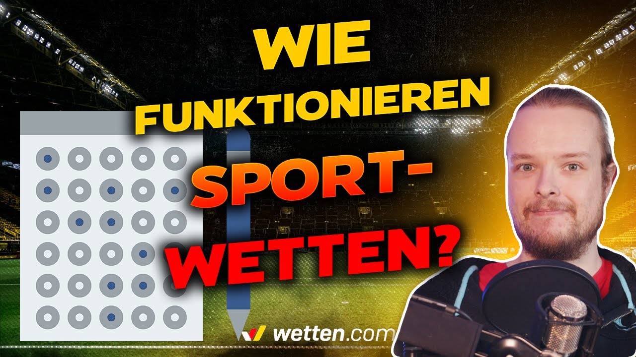 SPORTWETTEN &ndash; SO FUNKTIONIERT&rsquo;S! 🧠 Einfach erkl&auml;rt f&uuml;r Einsteiger