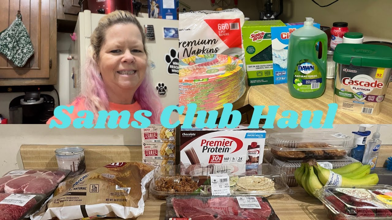 Sams Club Haul June 2022 ￼
