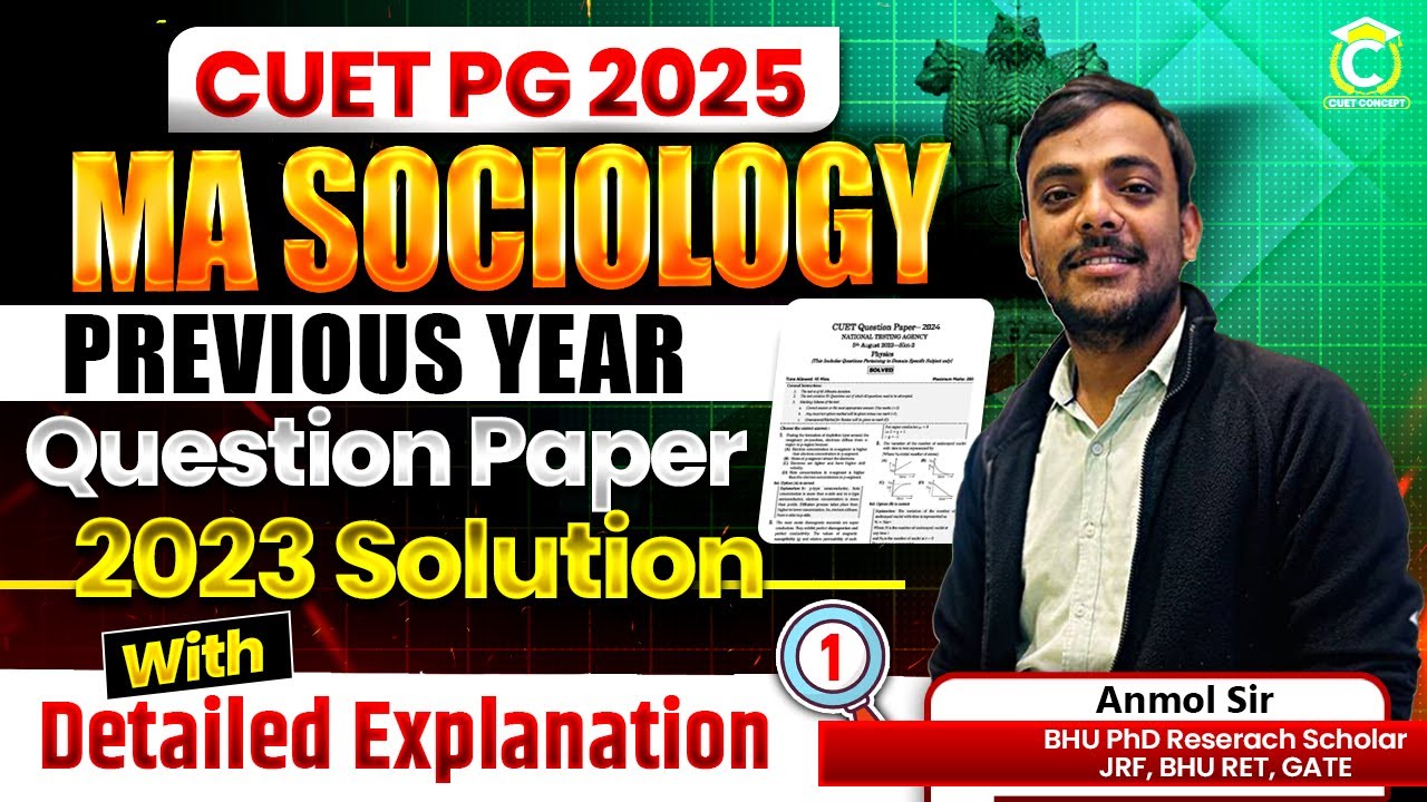 CUET PG 2025 | MA Sociology Previous Year 2023 Paper Complete Solution Detailed📝