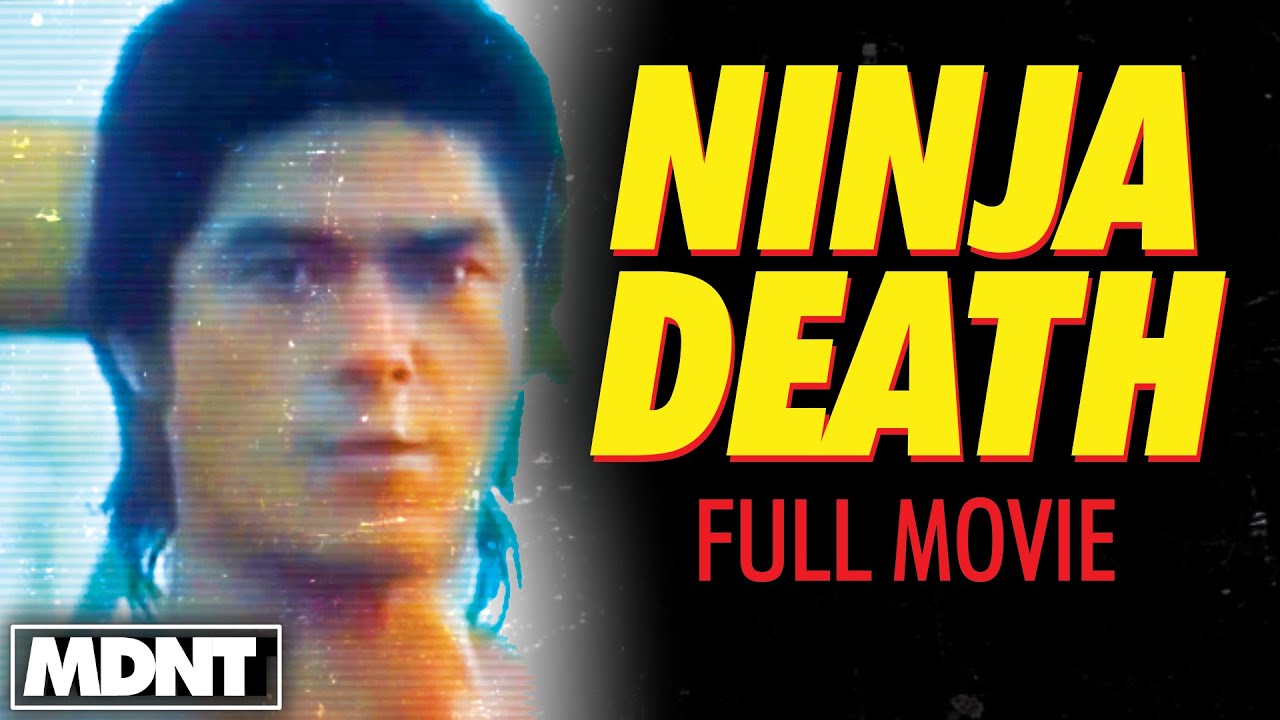 Ninja Death (1987) - Full Movie