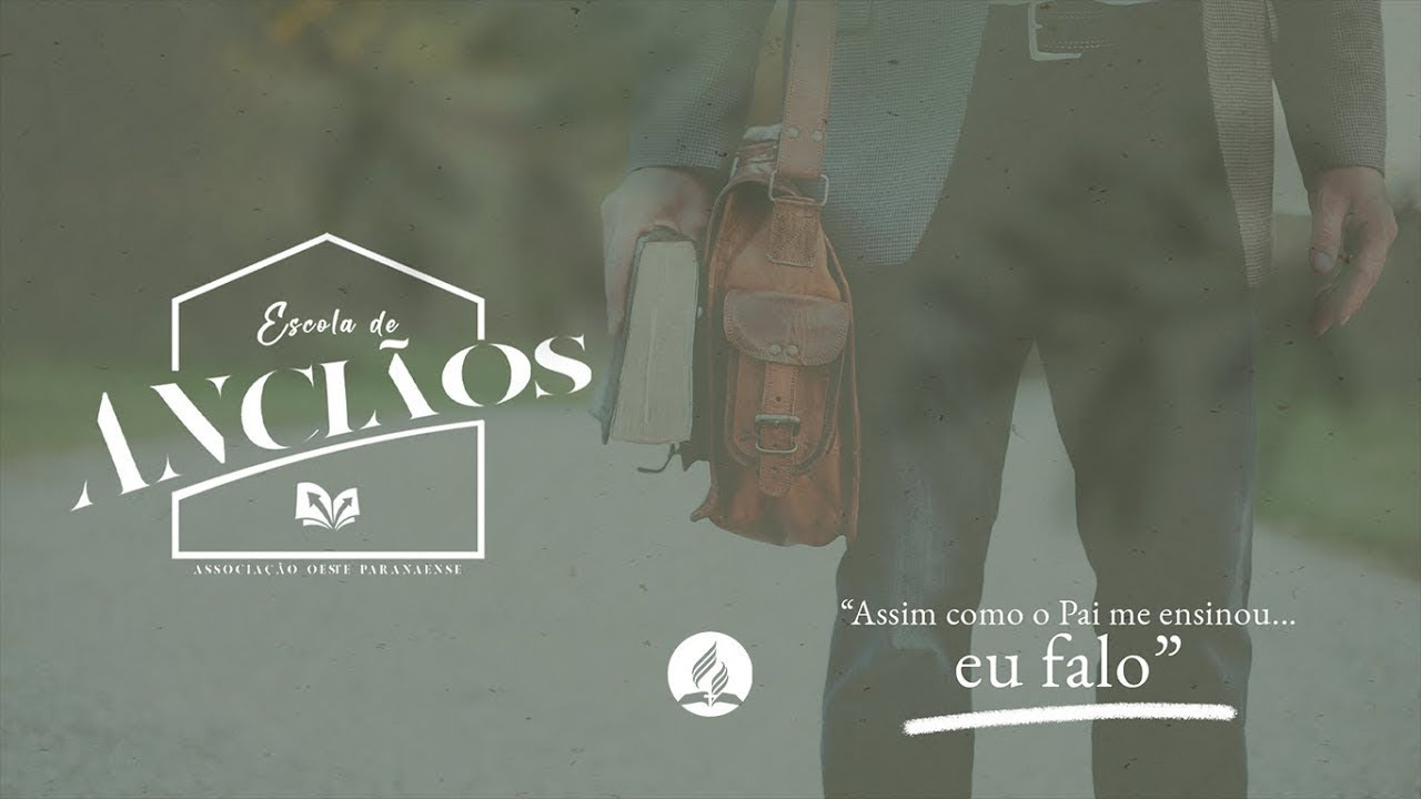 ESCOLA DE ANCIÃOS | AULA 6 | A FAMÍLIA DO ANCIÃO