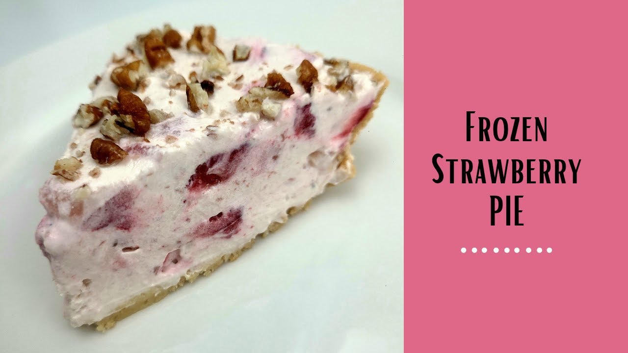 An Easy Frozen Strawberry Pie... Simply Sweet.