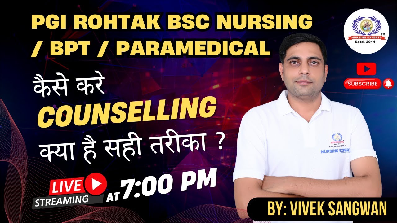 PGIMS ROHTAK BSC NURSING COUNSELLING Fill Krne Ka Sahi Tarika By Vivek Sangwan Sir